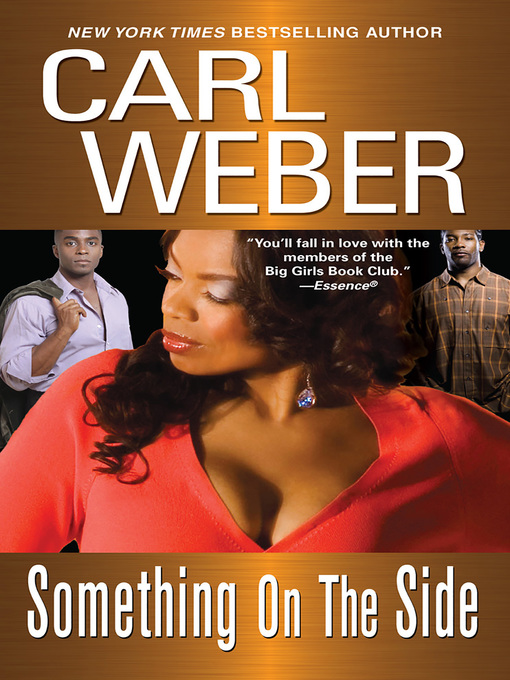 Title details for Something On the Side by Carl Weber - Available